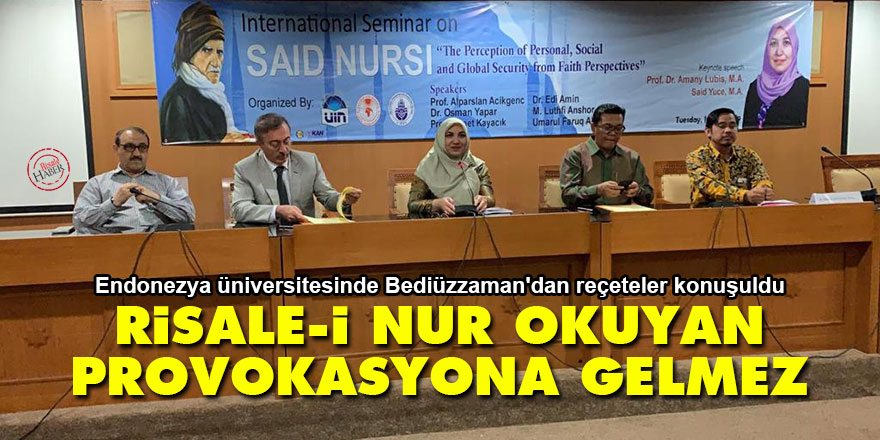 Risale-i Nur okuyan provokasyona gelmez