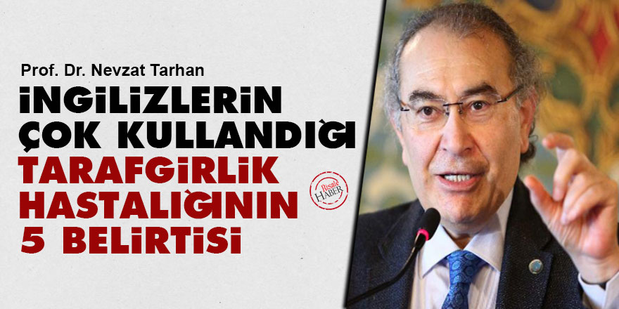 İngilizlerin çok kullandığı tarafgirlik hastalığının 5 belirtisi