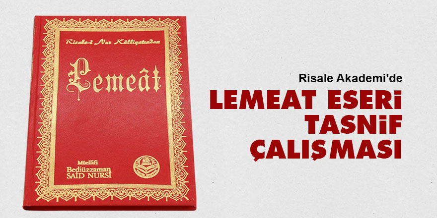 Risale Akademi'de 'Lemeat okumaları' başladı