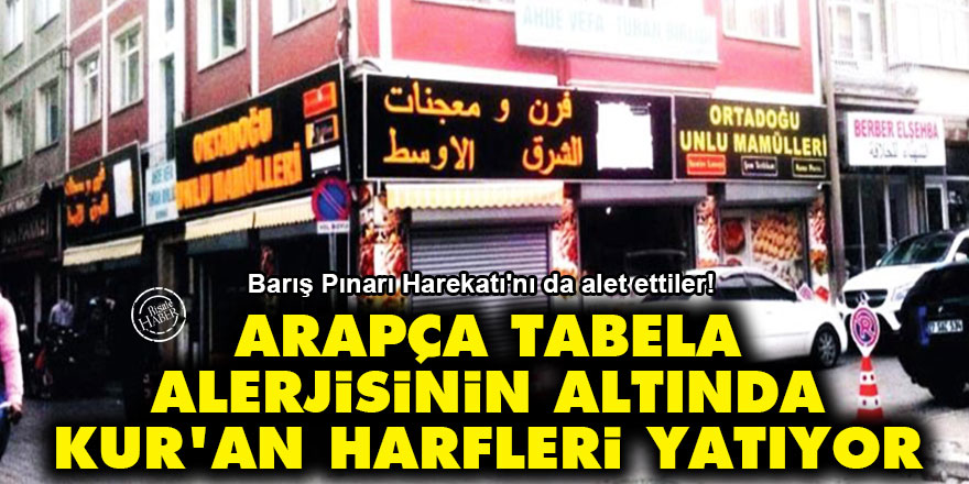 Arapça tabela alerjisinin altında Kur'an harfleri yatıyor