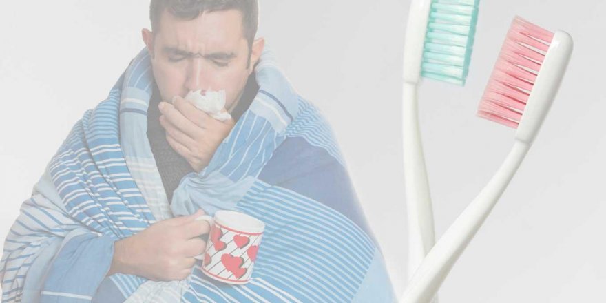 Gripten sonra diş fırçası değiştirilmeli mi?