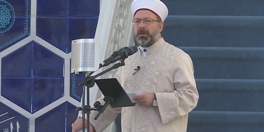 Diyanet İşleri Başkanı Erbaş, Büyük Çamlıca Camisi'nde hutbe irat etti