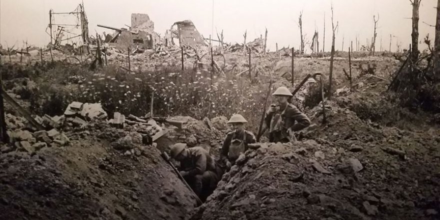 17 milyon insanın öldüğü 1. Dünya Savaşı'nın üzerinden 101 yıl geçti