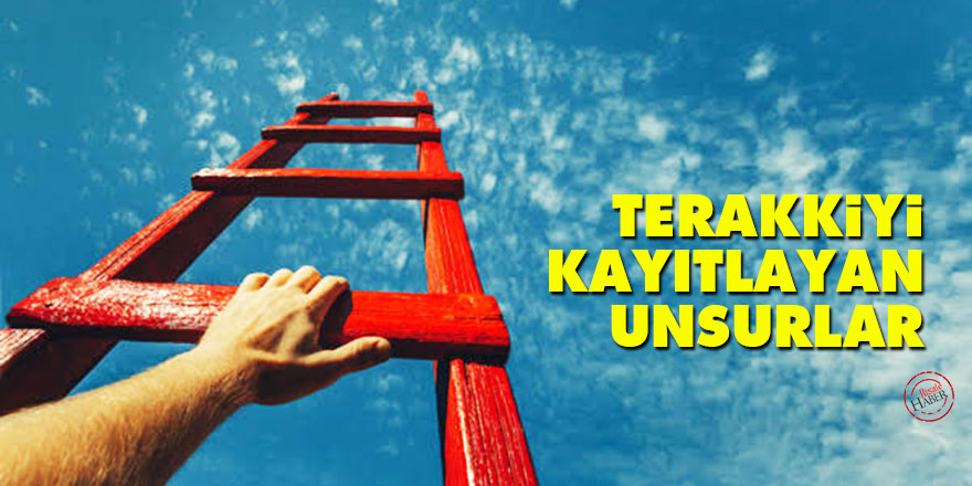 Terakkiyi Kayıtlayan Unsurlar