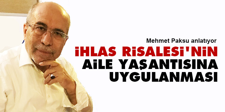 İhlas Risalesi'nin aile yaşantısına uygulanması