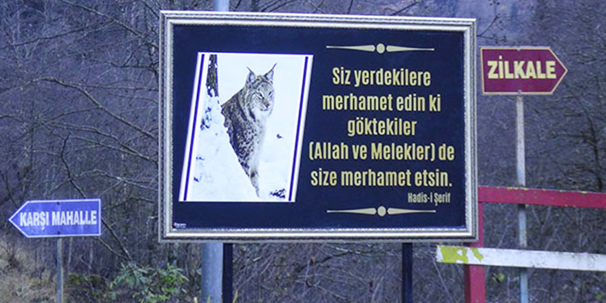 Avcılara Hadis-i Şerif yazılı tabela ile uyarı