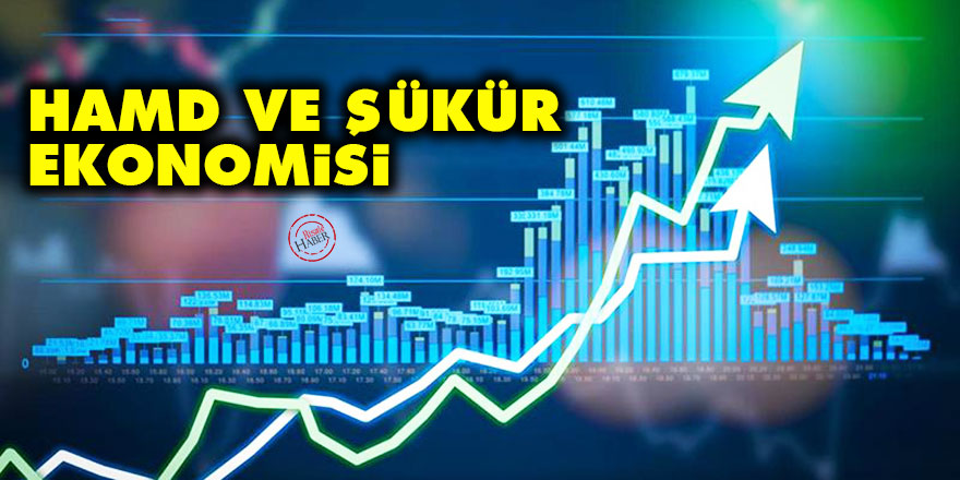 Hamd ve şükür ekonomisi