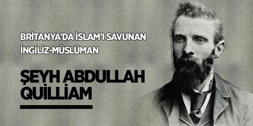 Sultan Abdülhamid tarafından Britanya Şeyhülislamı ilan edilmişti