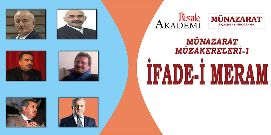 Münazarat Müzakereleri-1 İfade-i Meram