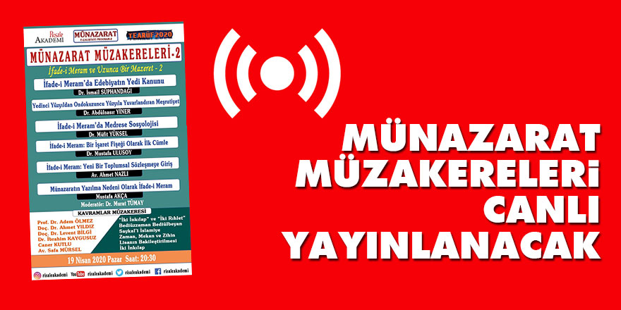 Münazarat Müzakereleri canlı yayında
