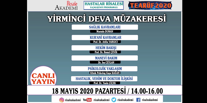 Hastalar Risalesi Çalıştayı 20. Deva müzakereleri