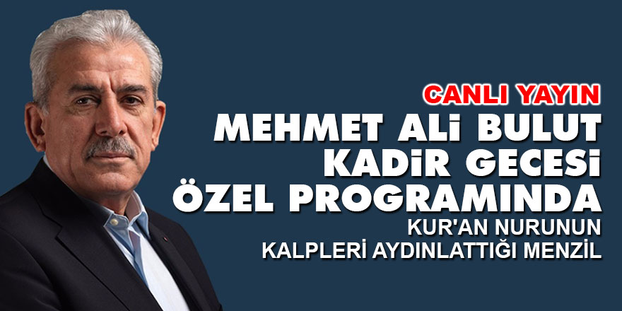 Kadir Gecesi programı canlı yayında