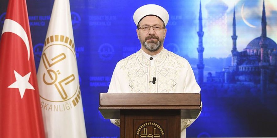 Diyanet İşleri Başkanı Erbaş'tan 'bayram namazı' açıklaması