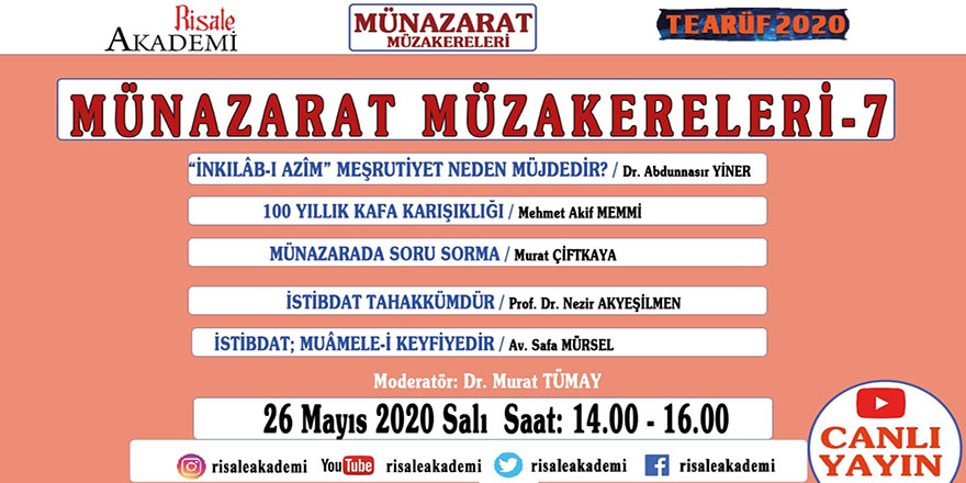 Münazarat Müzakereleri'nin 7. programı canlı yayınlanacak