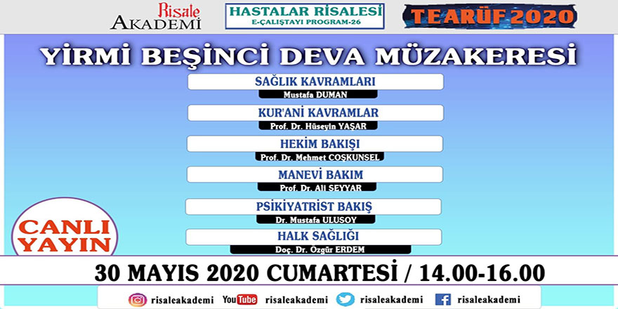 Hastalar Risalesi Çalıştayı 25. Deva müzakereleri