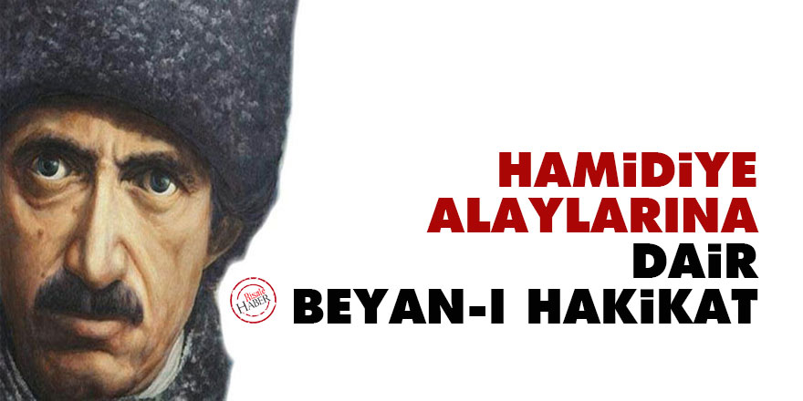 Bediüzzaman'dan Hamidiye Alaylarına dair beyan-ı hakikat