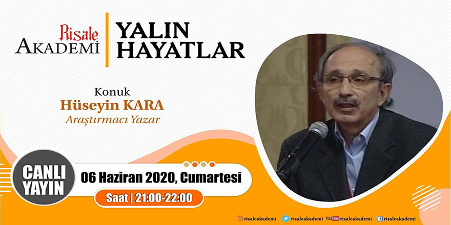 Yalın Hayatlar'ın konuğu Hüseyin Kara