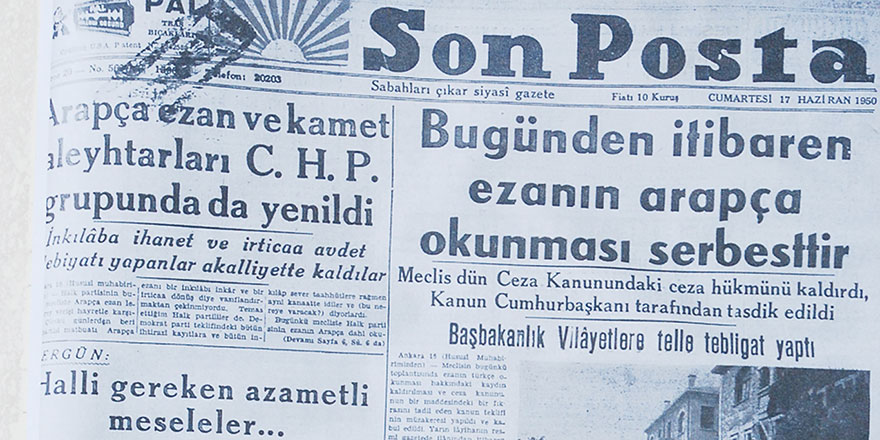 71 yıl önce bugün Arapça ezan yasağı kaldırıldı