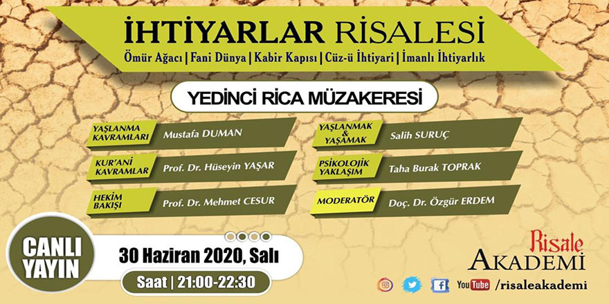 İhtiyarlar Risalesi ekseninde ‘Yaşlanma E-Çalıştayı’ 7. Rica