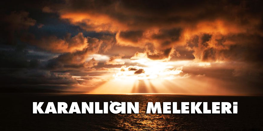 Karanlığın Melekleri