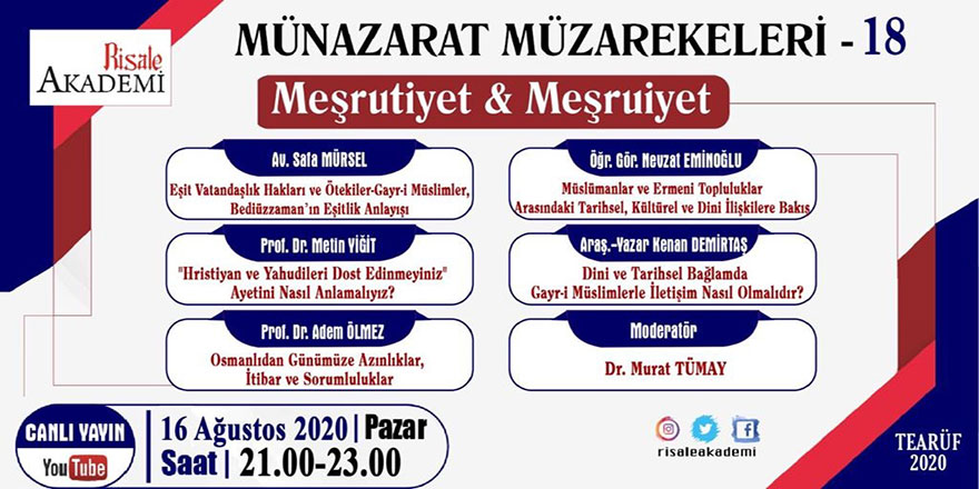 Münazarat Müzakereleri'nin 18. programı canlı yayınlanacak