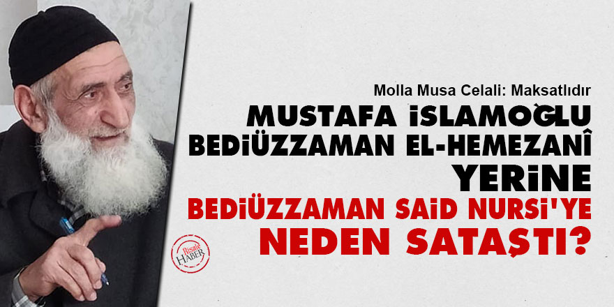 İslamoğlu, Bediüzzaman El-Hemezanî yerine Bediüzzaman Said Nursi'ye neden sataştı?