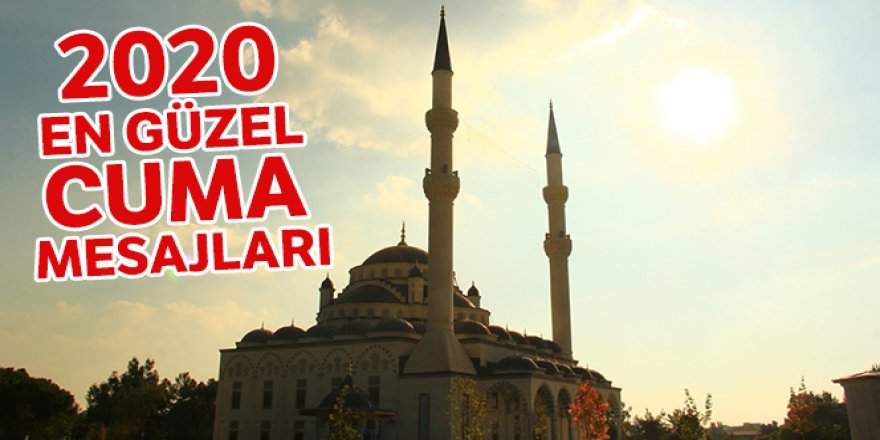 21 Ağustos 2020 en güzel Cuma mesajları
