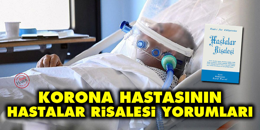 Korona hastasının Hastalar Risalesi yorumları