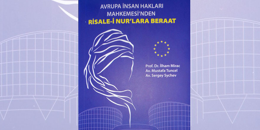 AİHM'nin Risale-i Nur kararı kitaplaştı