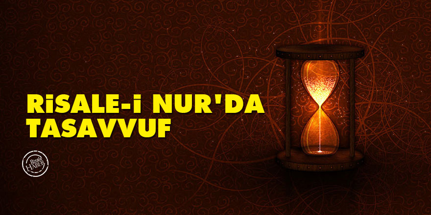 Risale-i Nur’da Tasavvuf