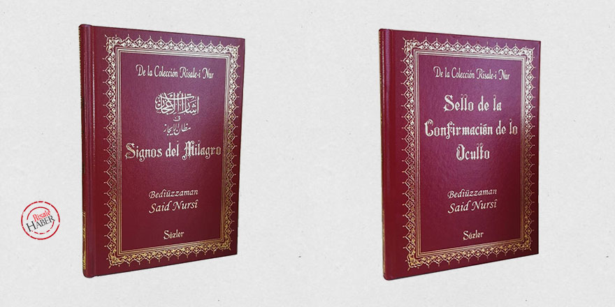 İspanyolca konuşan 600 milyon insana Risale-i Nur'dan iki eser