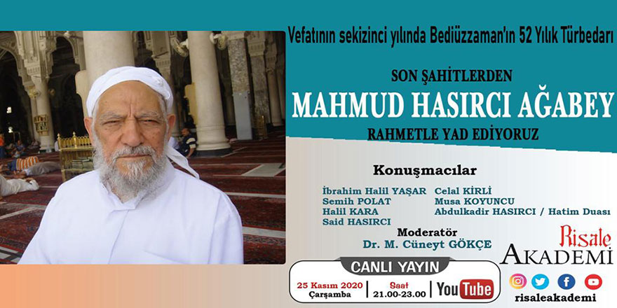 Bediüzzaman Hazretlerinin 52 yıllık türbedarı Mahmut Hasırcı'yı anma programı