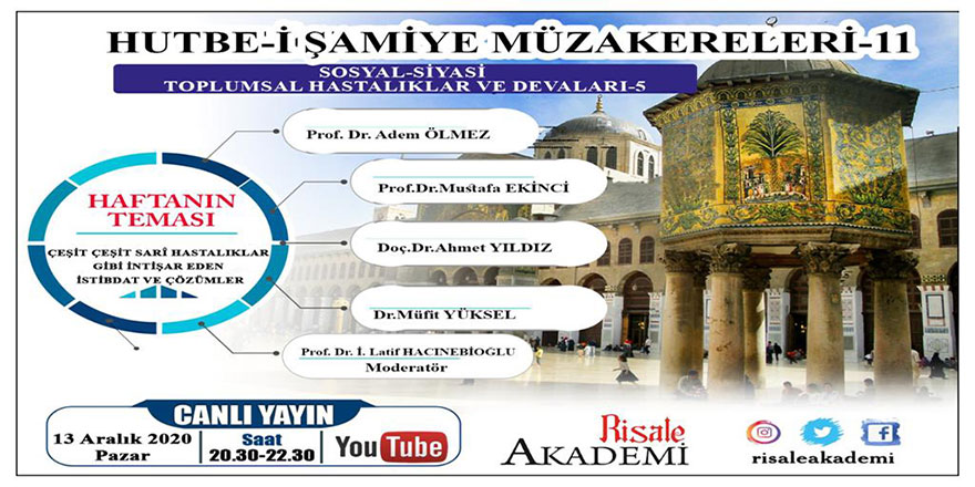 Hutbe-i Şamiye Müzakereleri-11