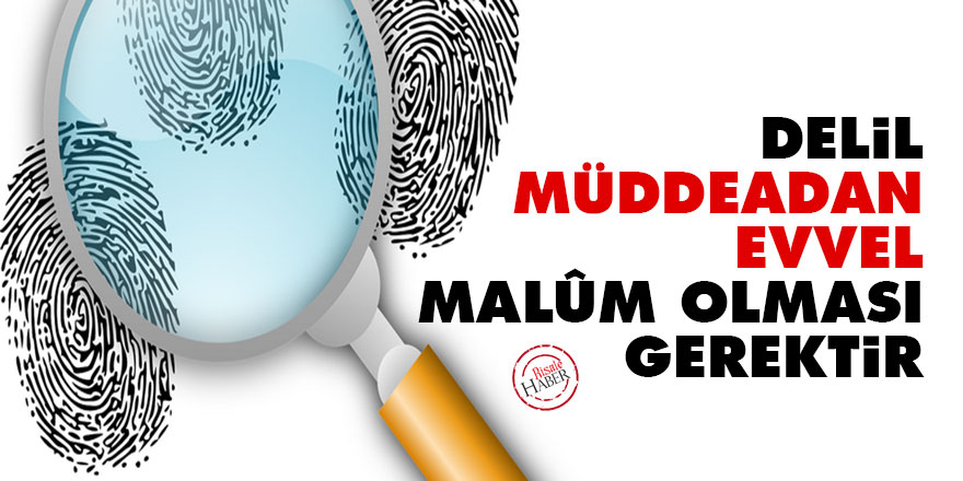 Bediüzzaman: Delil müddeadan evvel malûm olması gerektir