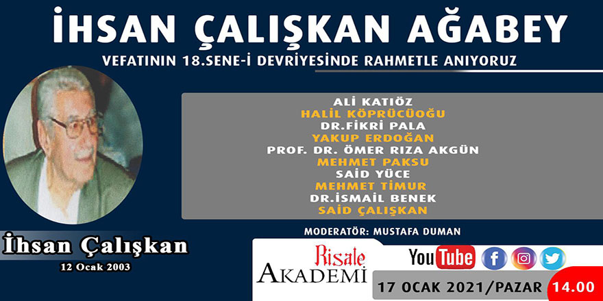 İhsan Çalışkan ağabeyi anma programı
