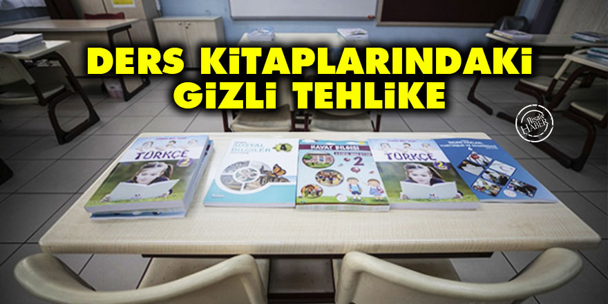 Ders kitaplarındaki gizli tehlike