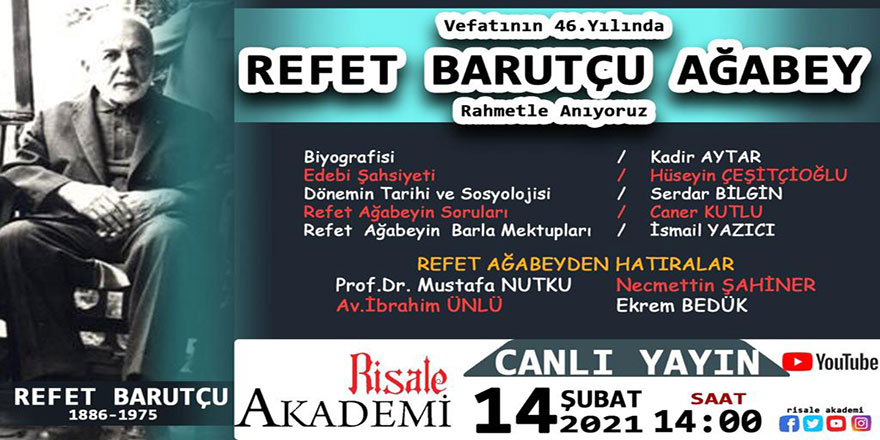 Refet Barutçu ağabeyi anma programı