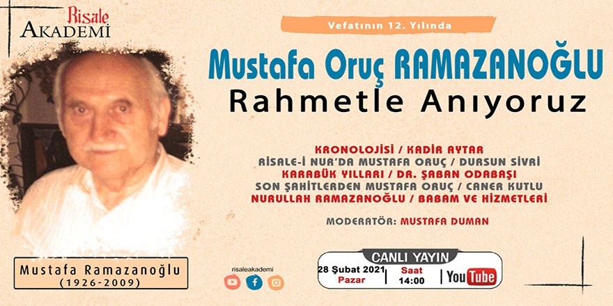 Mustafa Oruç Ramazanoğlu ağabeyi anma programı