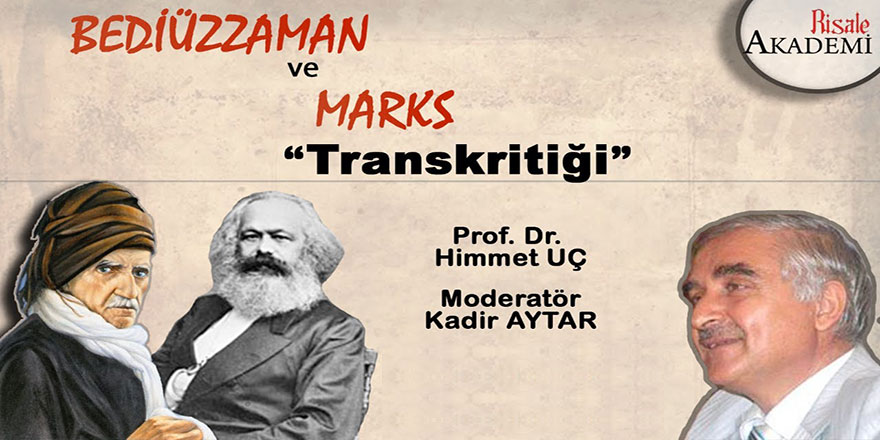Bediüzzaman ve Marks Transkritiği