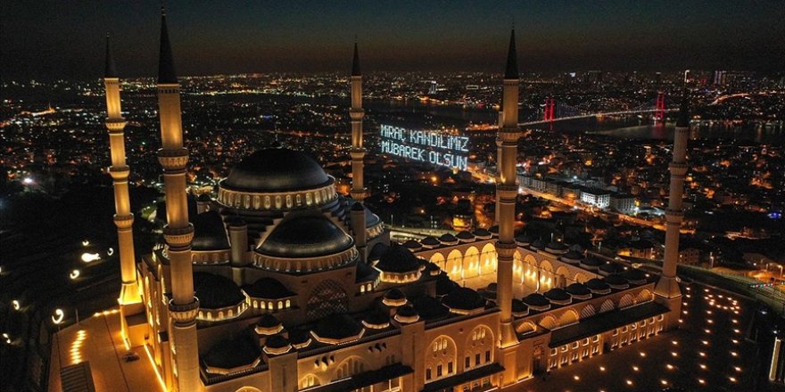 Miraç gecesi yarın idrak edilecek inşallah