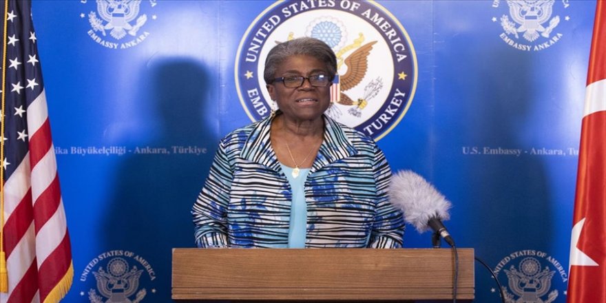 ABD'nin BM Daimi Temsilcisi Thomas-Greenfield, Türkiye ziyaretini değerlendirdi