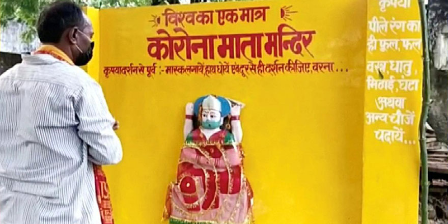 Ve Hindistan'da 'Korona Tanrıçası' da icad edildi