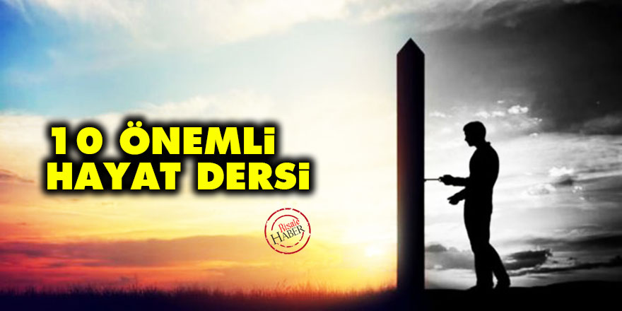 10 önemli hayat dersi