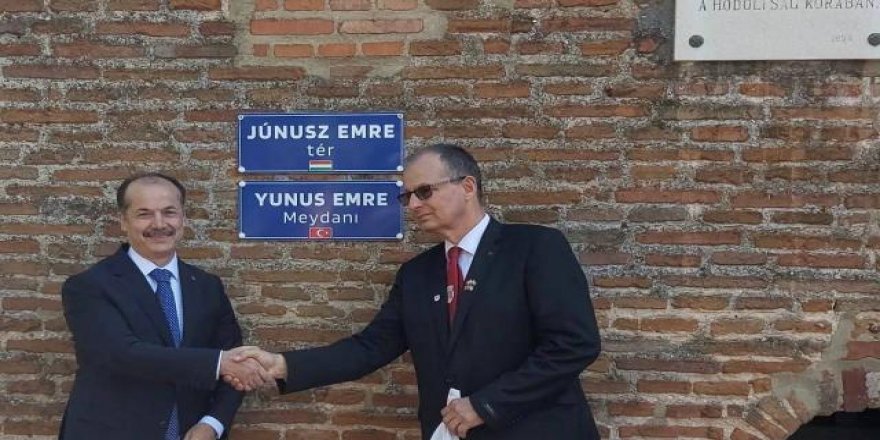 Yunus Emre'nin ismi Macaristan'da bir meydana verildi