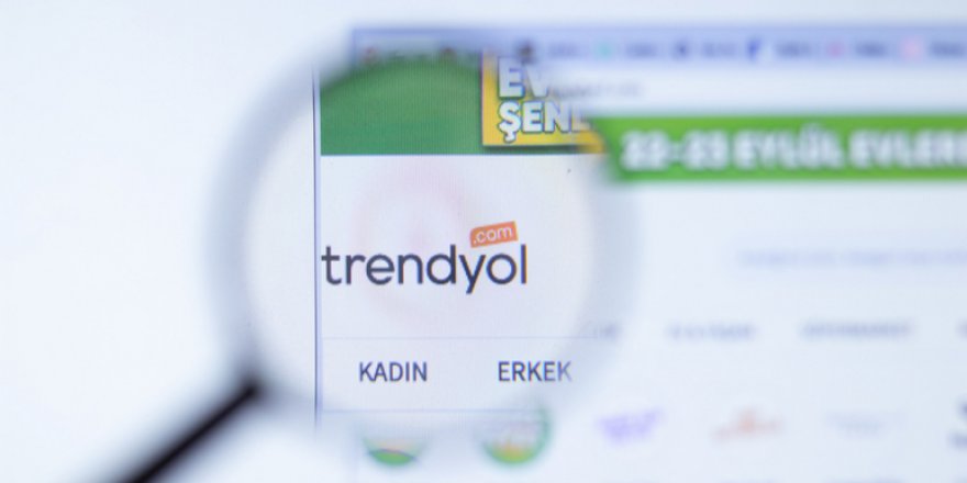 Rekabet Kurumu'ndan Trendyol'a soruşturma