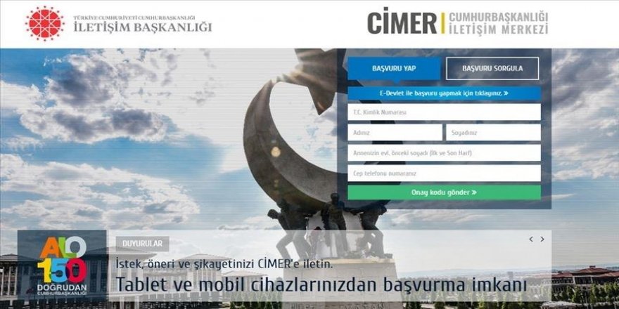 CİMER'e şikayetler ALO 150 hattı üzerinden yapılabilecek