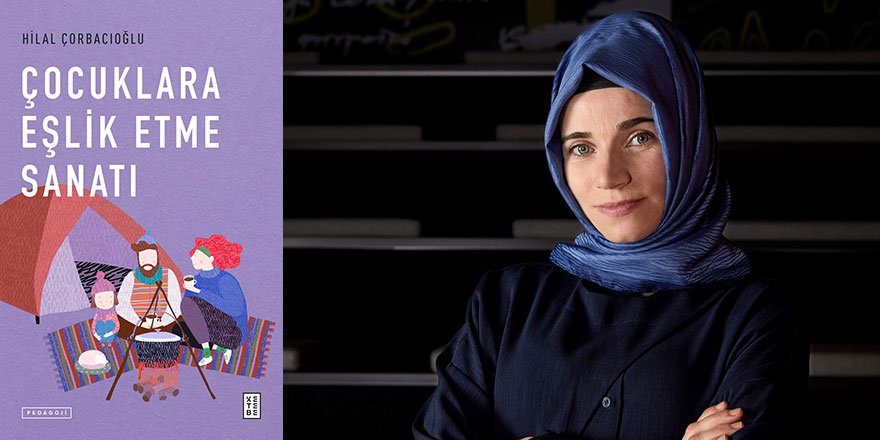 Anne ve babalar mükemmeliyetçiliği bir kenara bırakıp çocuklarının yanında olmalı