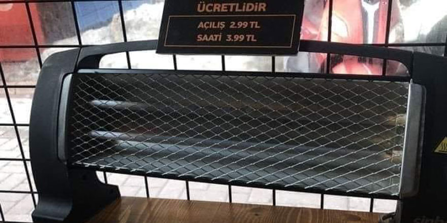 Kafelerden şaşırtan uygulama: Isıtıcı açmak ücretli