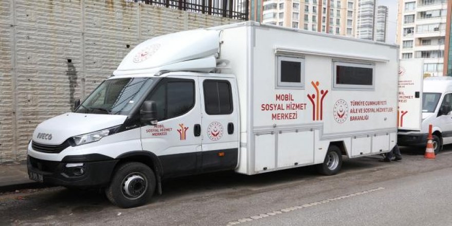 Mobil Sosyal Hizmet merkezi araç sayısı 13'e çıkarılacak