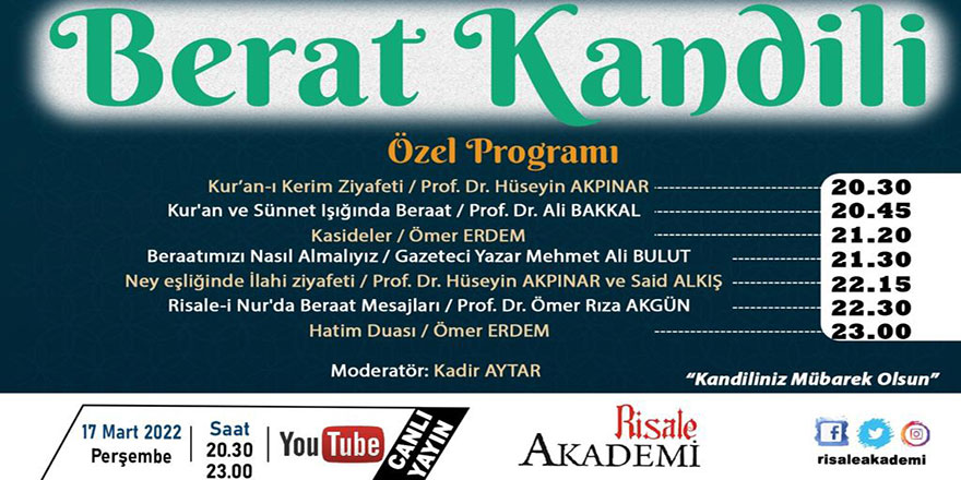 Risale Akademi, Berat Kandili özel programı